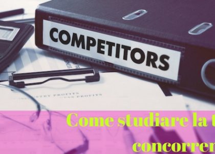 Studiare la concorrenza